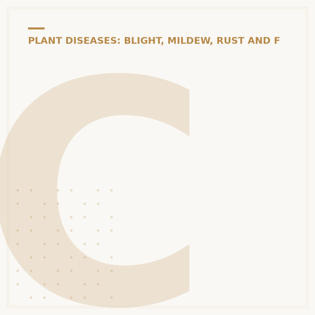 Crook and Blight: Understanding Plant Diseases and Symptoms