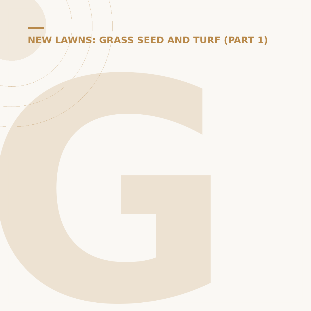 Grass Seed Germination: Factors and When to Sow