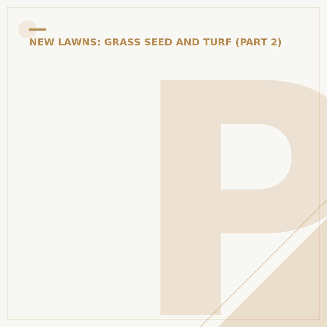 Prepare Soil for Grass Seed: Lawn Establishment