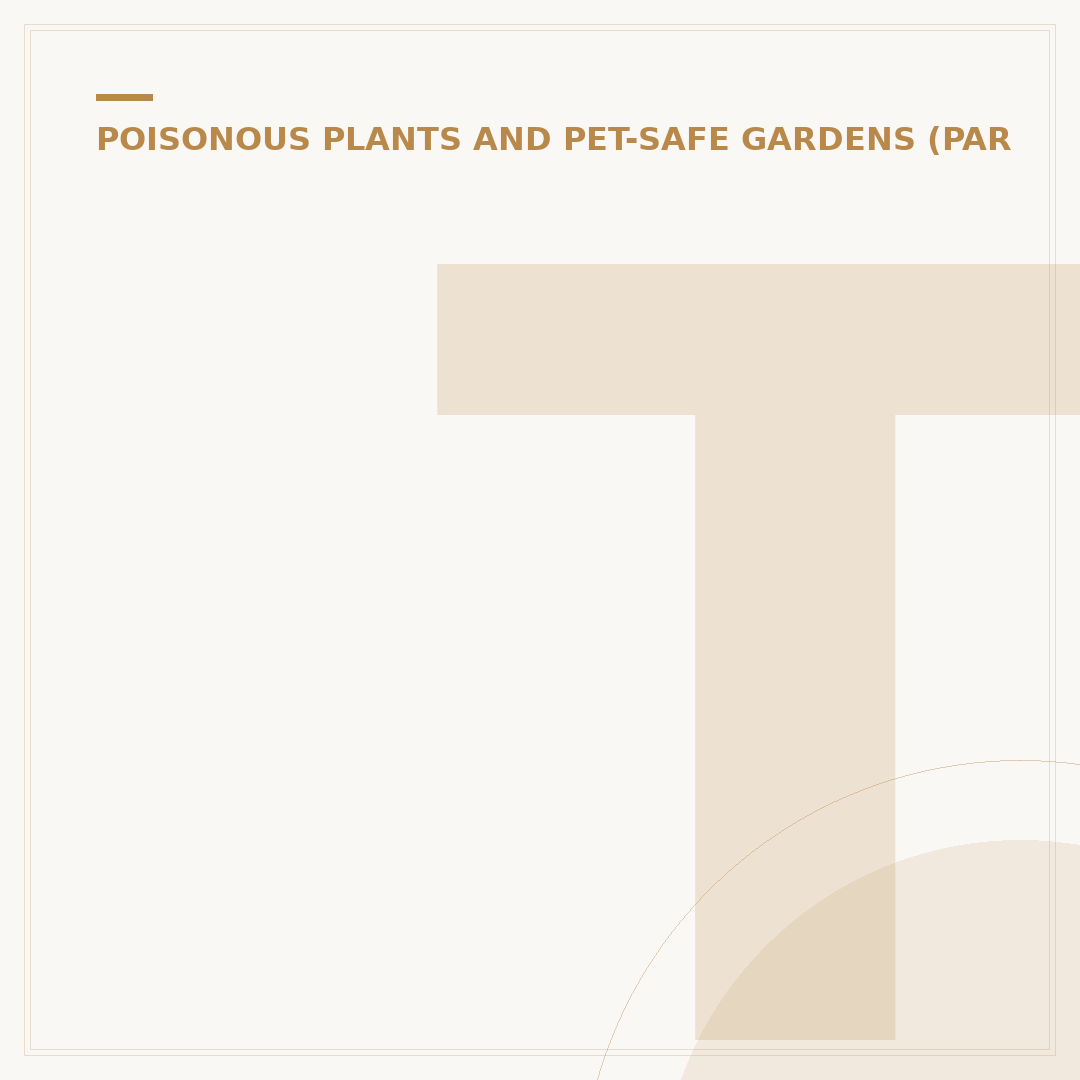 Toxic Garden Plants: Identification and Safe Alternatives