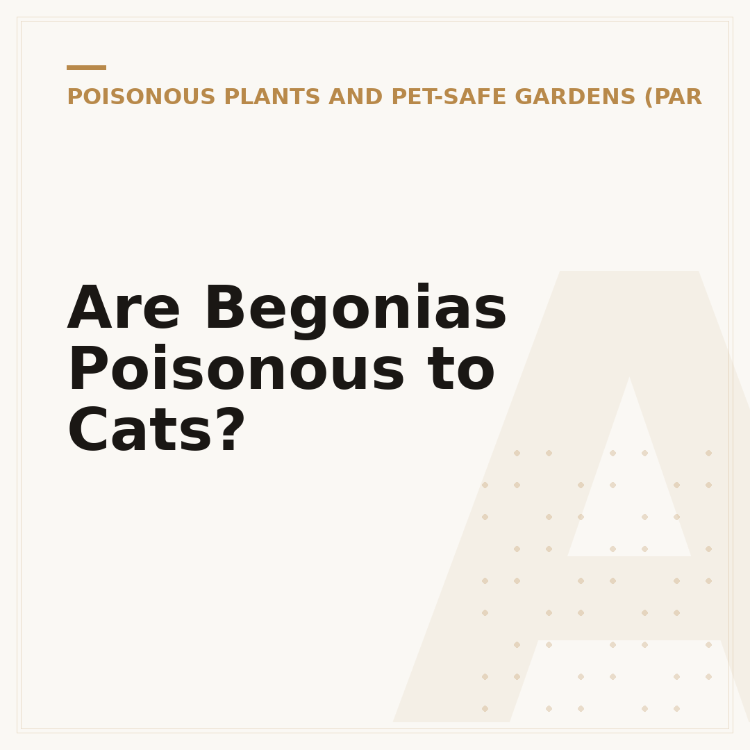 Are Begonias Poisonous to Cats?