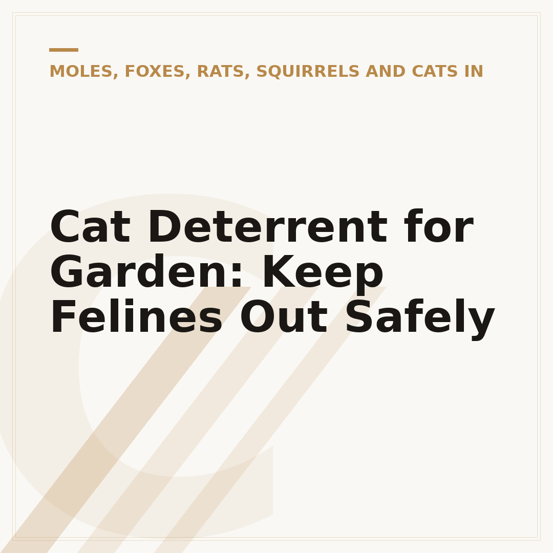 Cat Deterrent for Garden: Keep Felines Out Safely