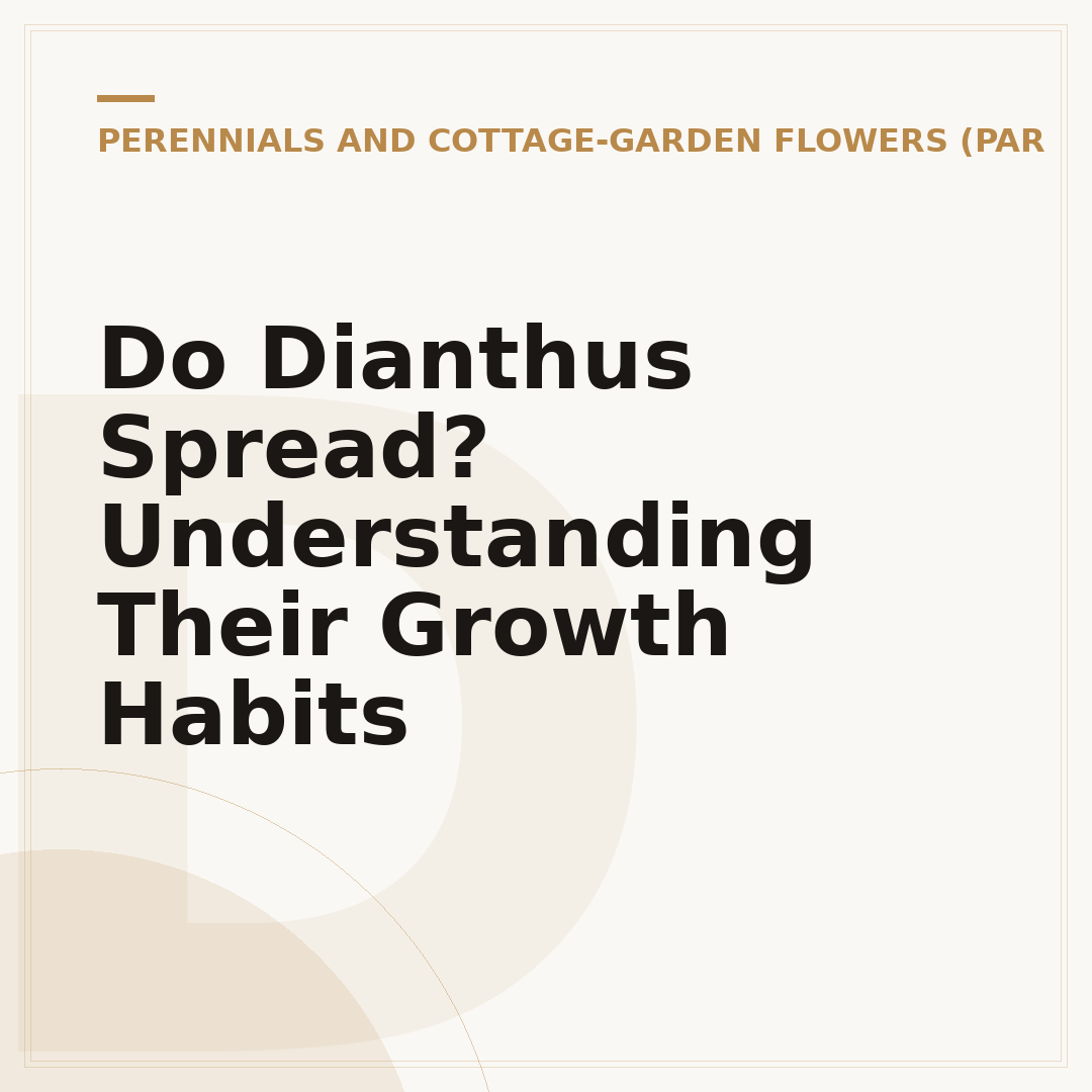 Do Dianthus Spread? Understanding Their Growth Habits