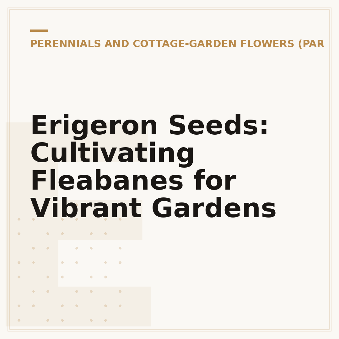 Erigeron Seeds: Cultivating Fleabanes for Vibrant Gardens