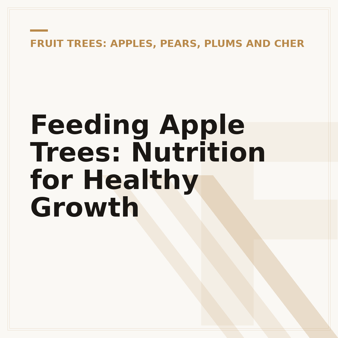 Feeding Apple Trees: Nutrition for Healthy Growth