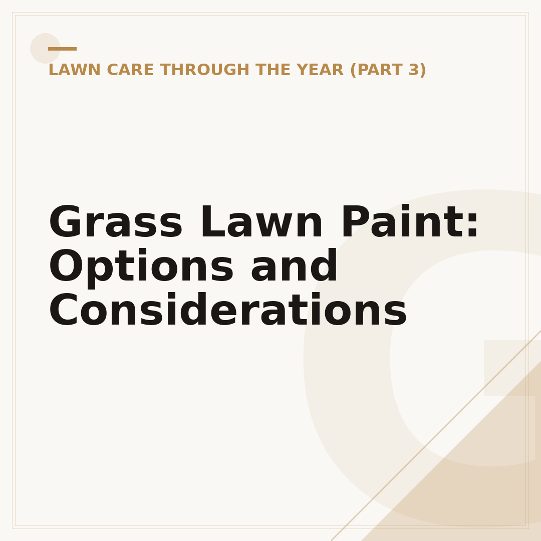 Grass Lawn Paint: Options and Considerations