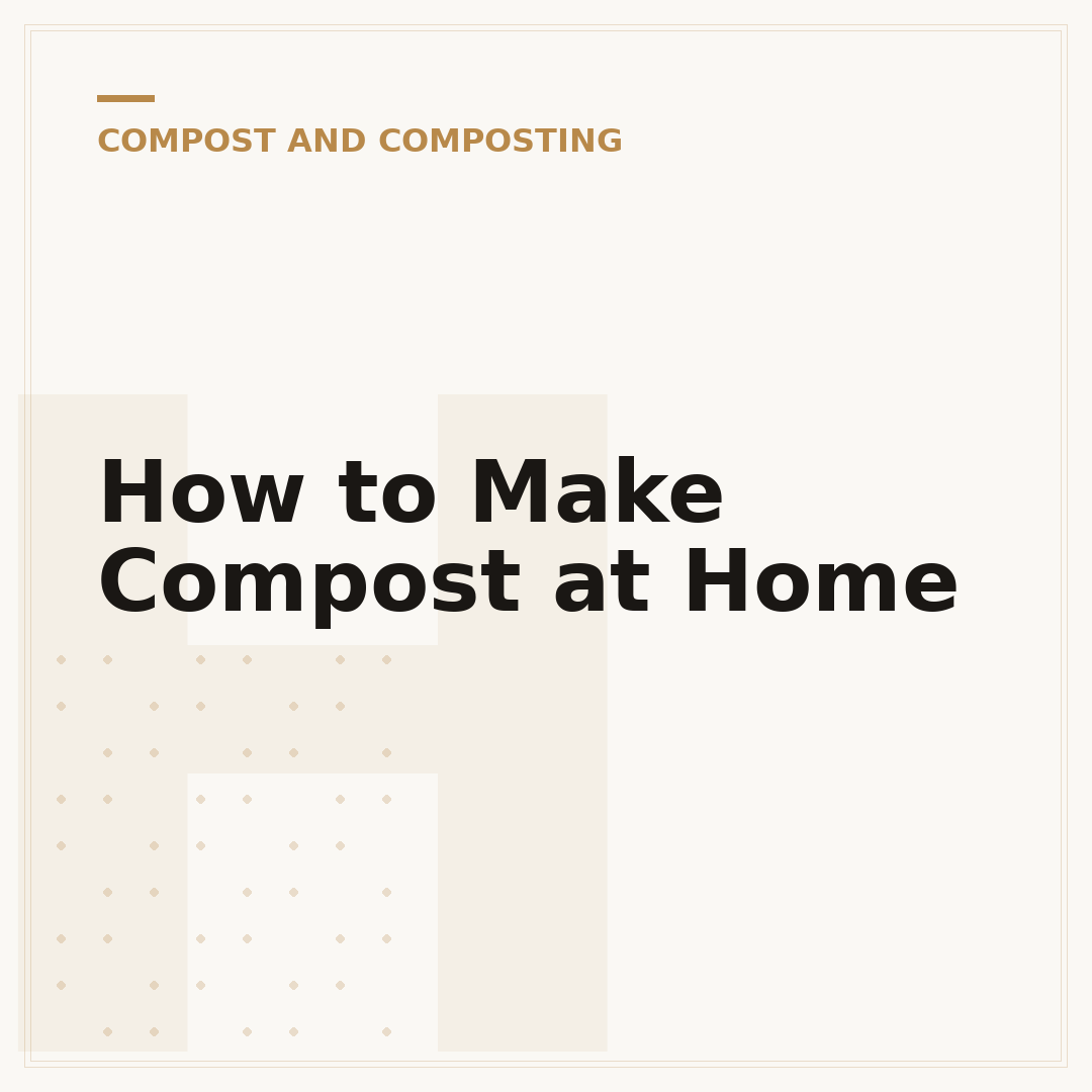 How to Make Compost at Home