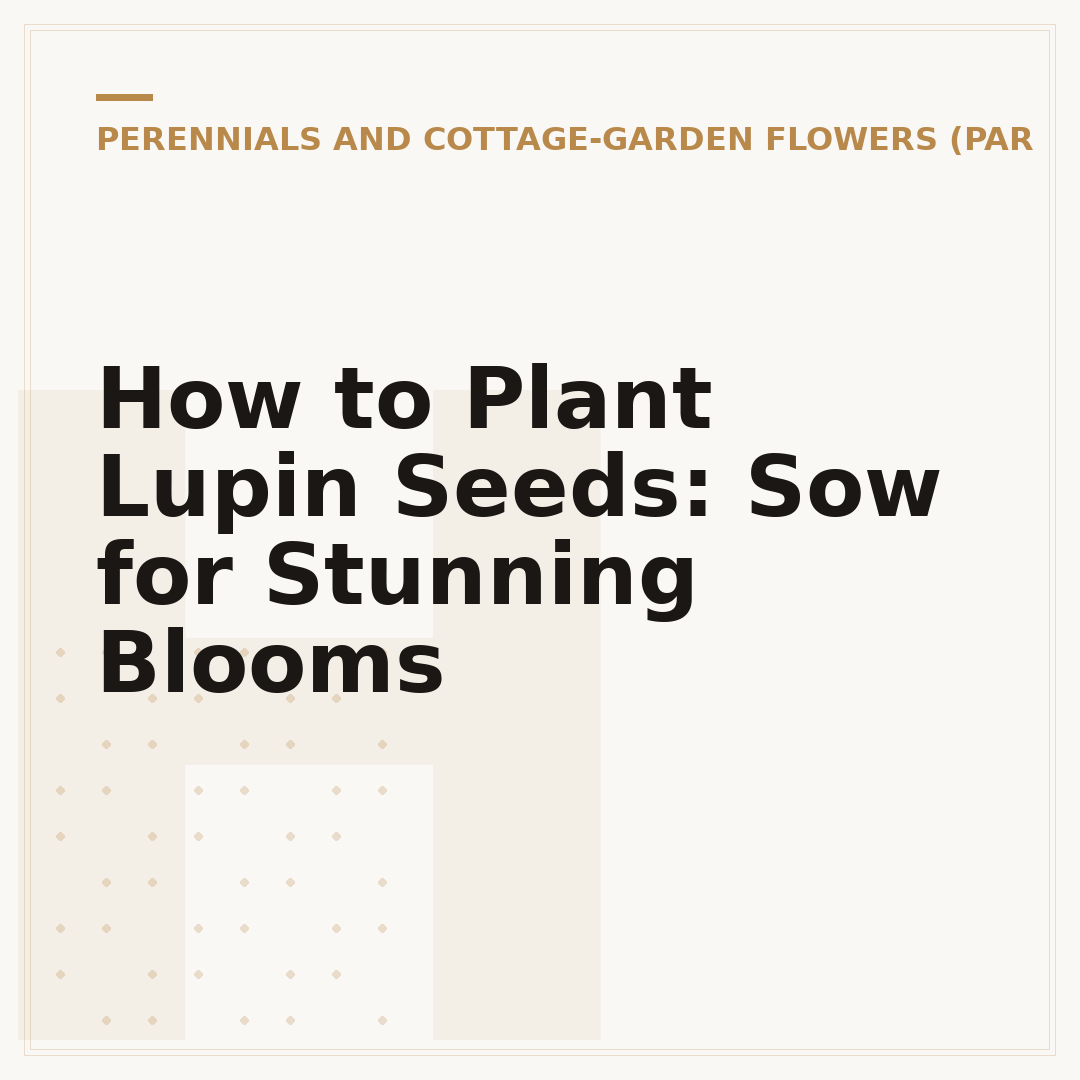 How to Plant Lupin Seeds: Sow for Stunning Blooms