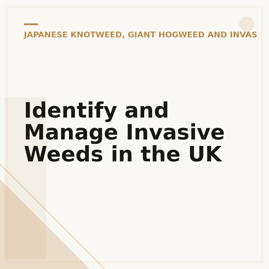 Identify and Manage Invasive Weeds in the UK