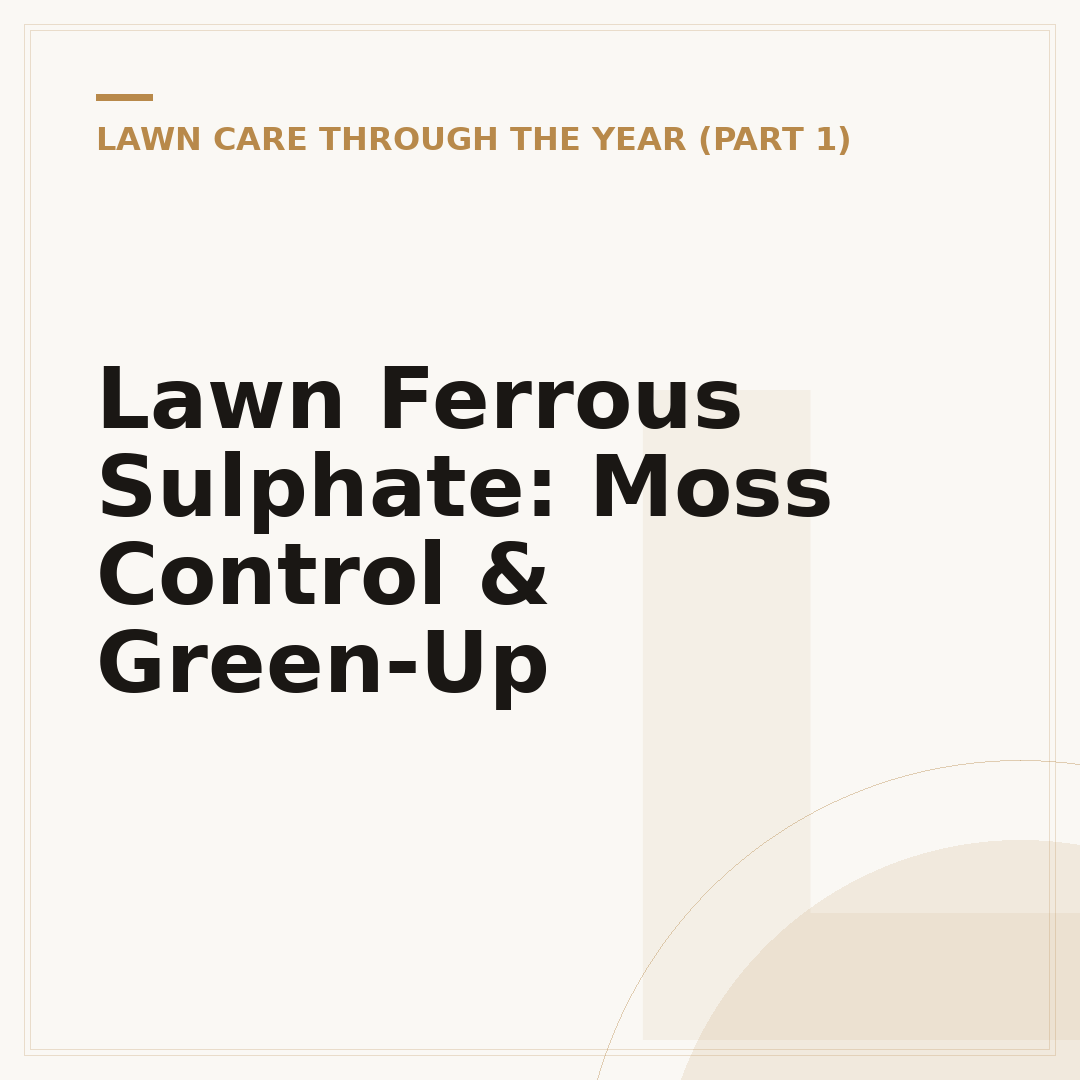 Lawn Ferrous Sulphate: Moss Control & Green-Up