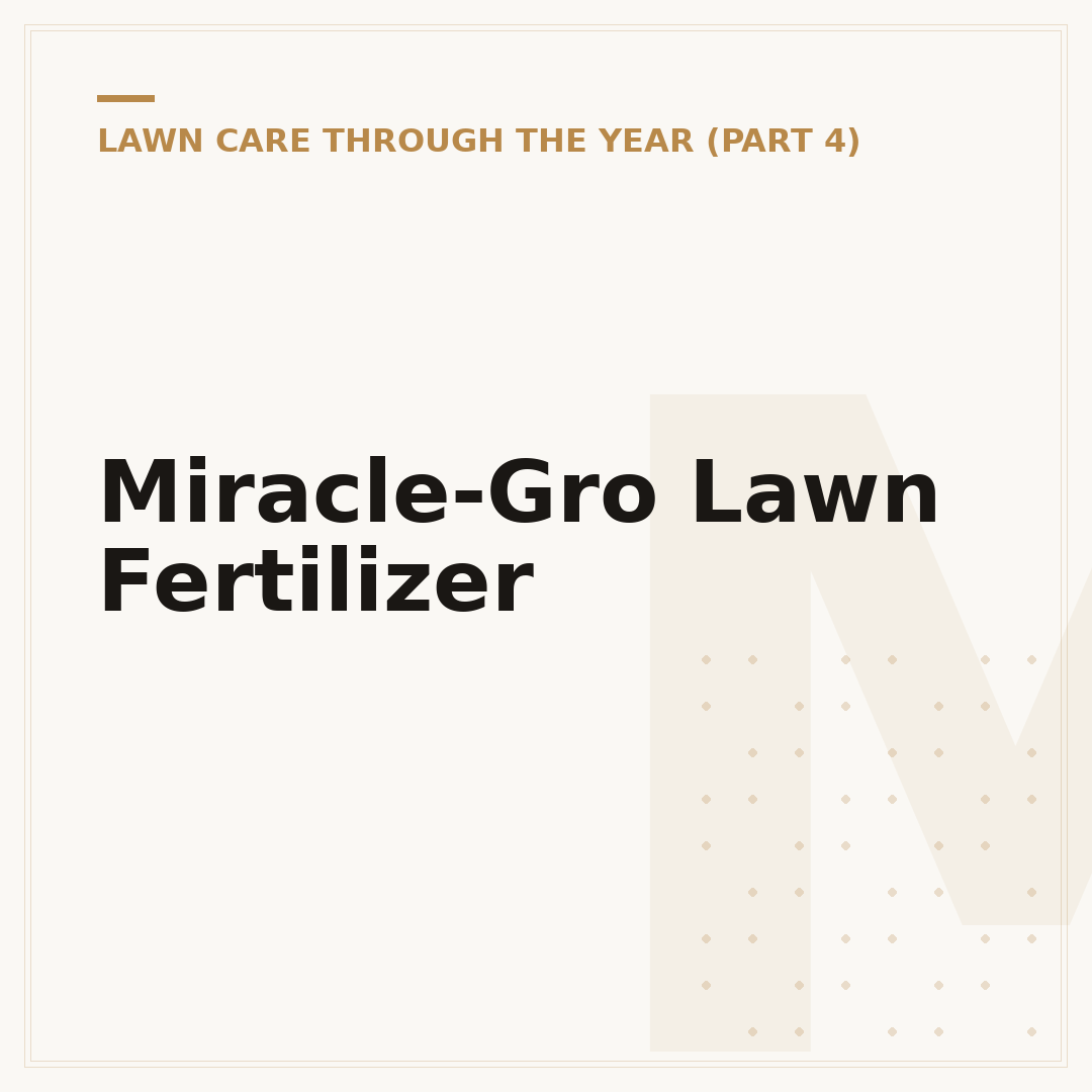 Miracle-Gro Lawn Fertilizer