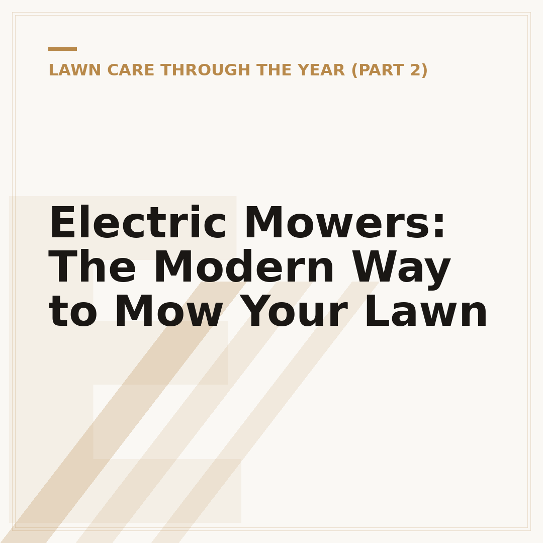 Electric Mowers: The Modern Way to Mow Your Lawn
