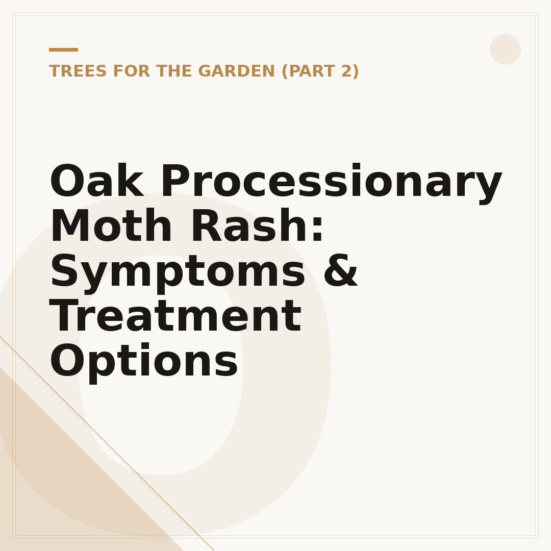Oak Processionary Moth Rash: Symptoms & Treatment Options