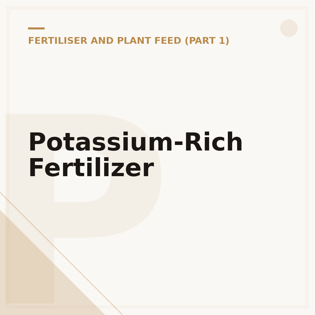 Potassium-Rich Fertilizer