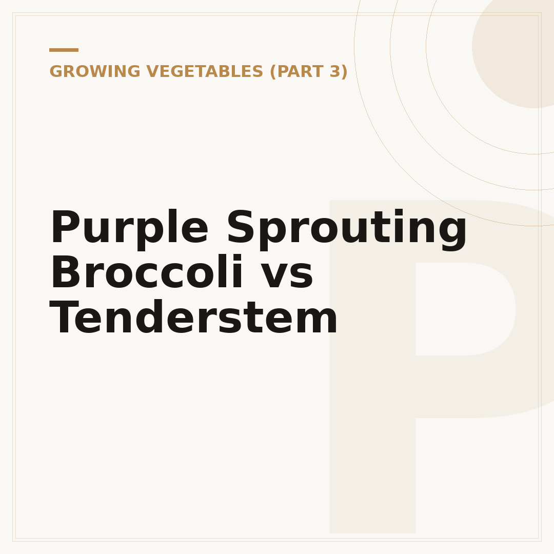 Purple Sprouting Broccoli vs Tenderstem