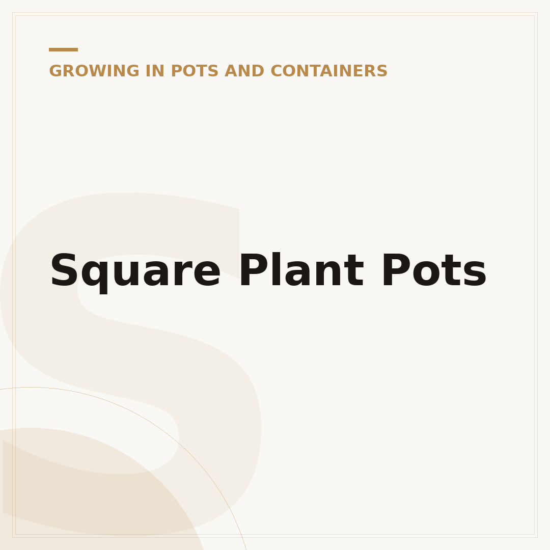 Square Plant Pots