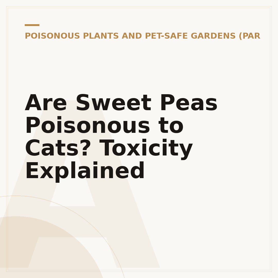 Are Sweet Peas Poisonous to Cats? Toxicity Explained