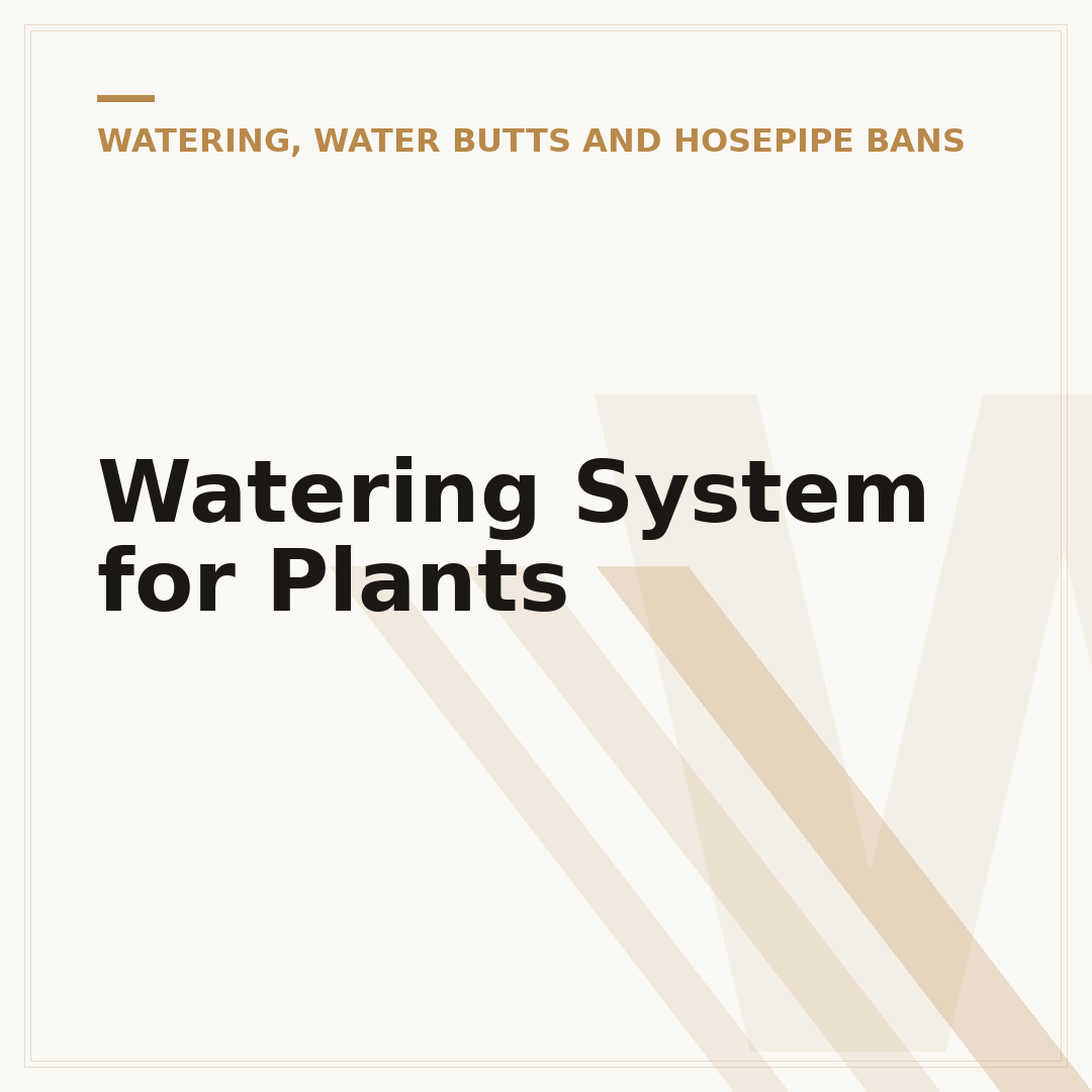 Watering System for Plants