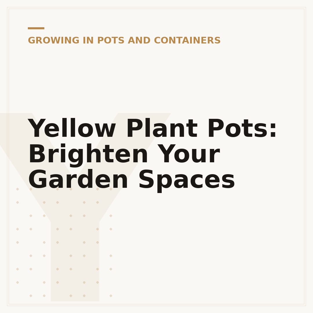 Yellow Plant Pots: Brighten Your Garden Spaces